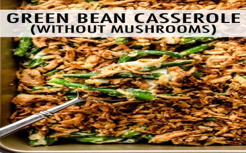 green bean bake featuring chicken soup cream