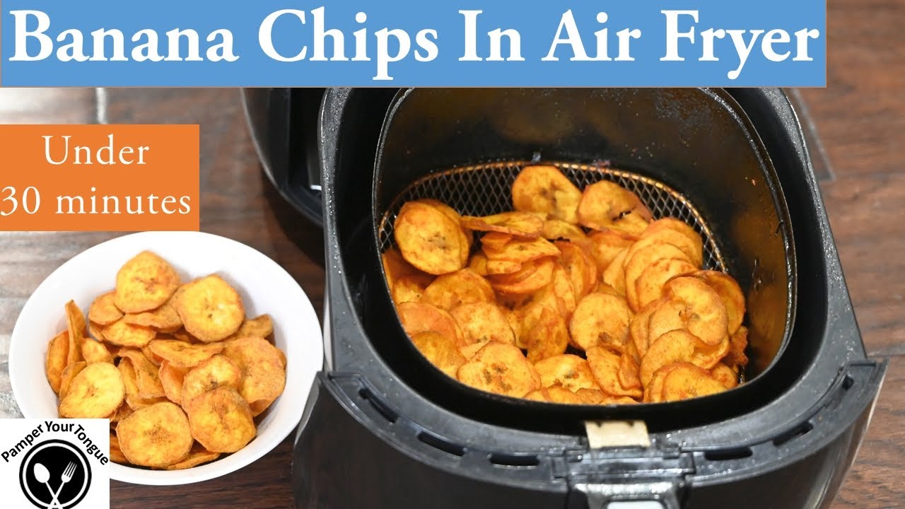 is it possible to use an air fryer for banana chips