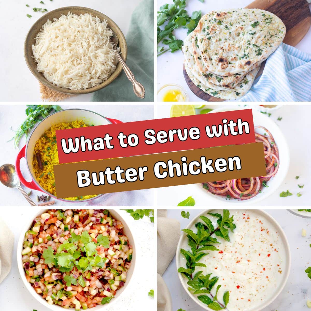What to Serve with Butter Chicken? Heres the Best Sides