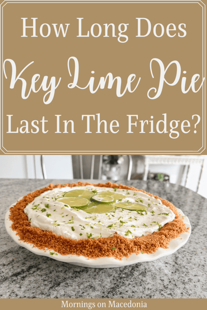 Storage Guide: How Long Does Key Lime Pie Last in the Fridge?