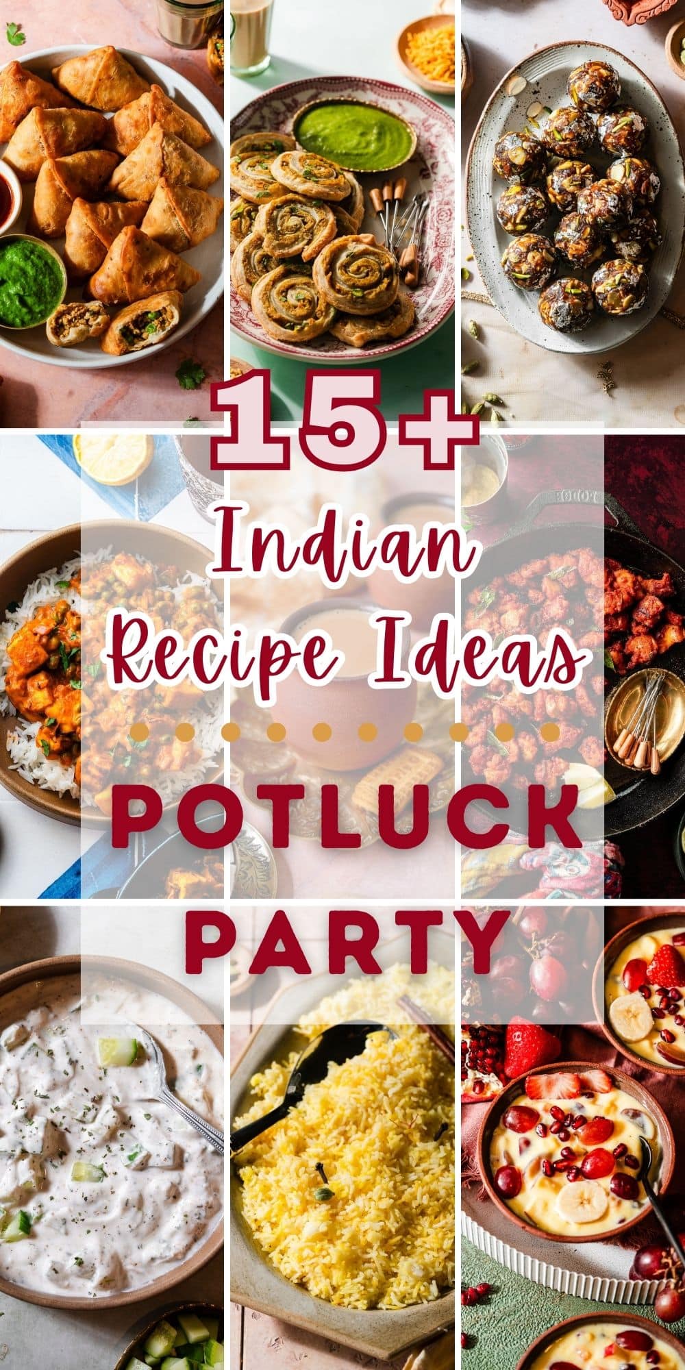 Simple Indian Potluck Ideas everyone will love to eat.