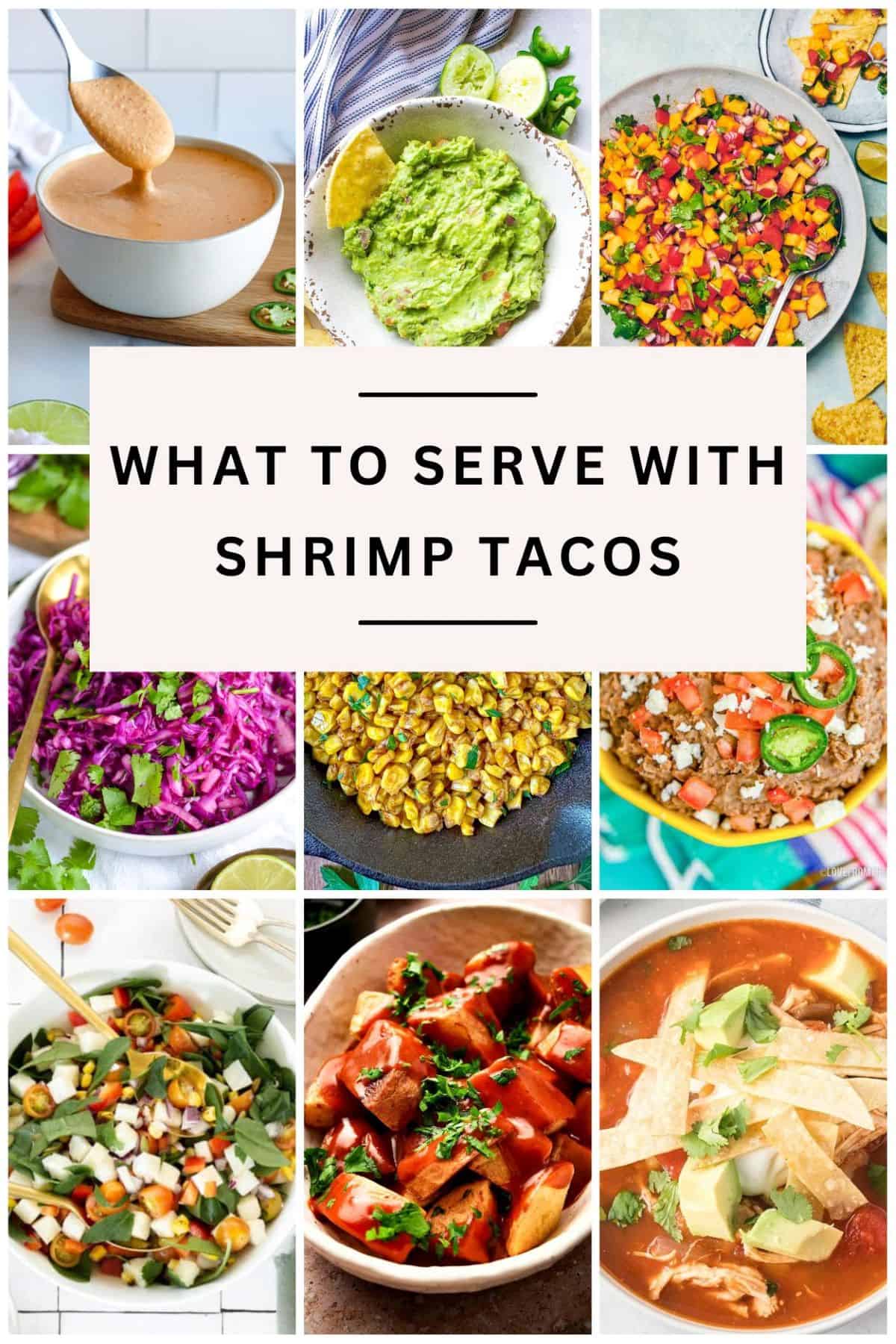 What to serve with shrimp tacos: Simple and delicious side dish ideas